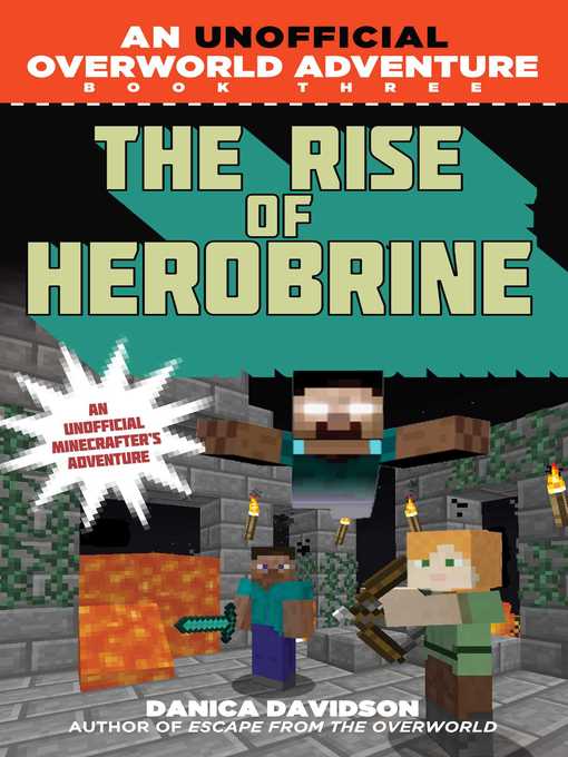 Title details for The Rise of Herobrine by Danica Davidson - Wait list